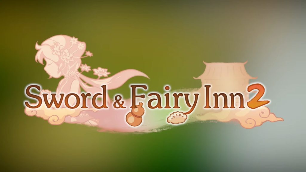 Il gioco di simulazione di vita Sword and Fairy Inn 2 arriverà su Switch alla fine del 2022;  PS5, Xbox Series, PS4 e Xbox One all'inizio del 2023